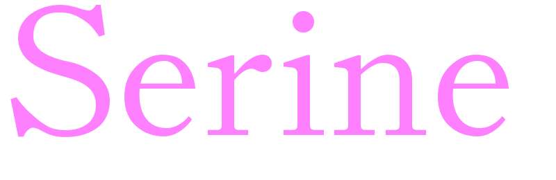 Serine - girls name