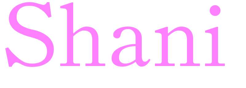 Shani - girls name