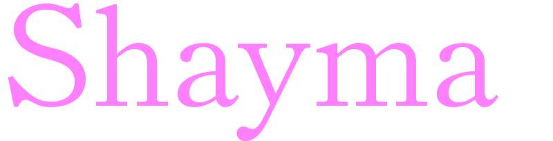 Shayma - girls name