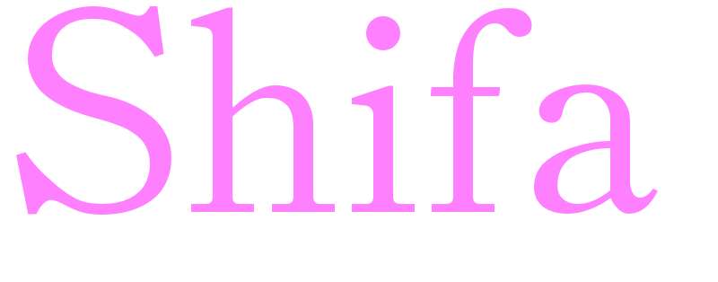Shifa - girls name