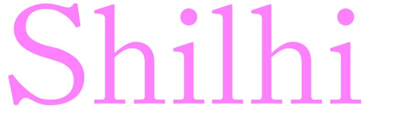 Shilhi - girls name