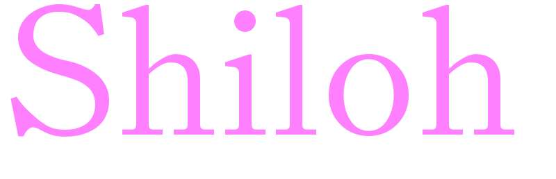 Shiloh - girls name