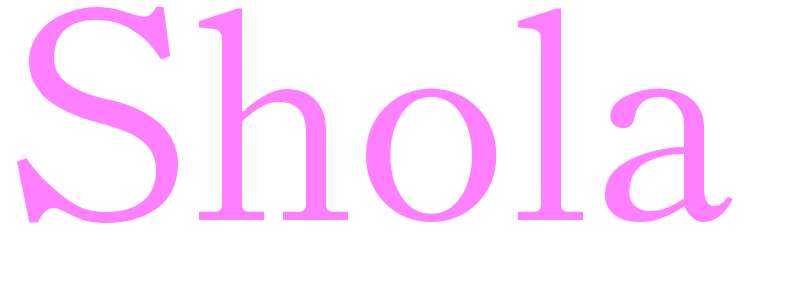 Shola - girls name
