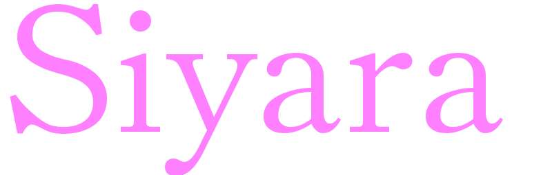Siyara - girls name