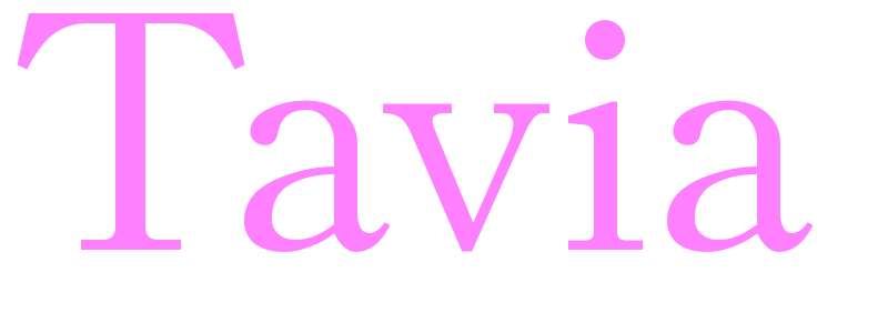 Tavia - girls name