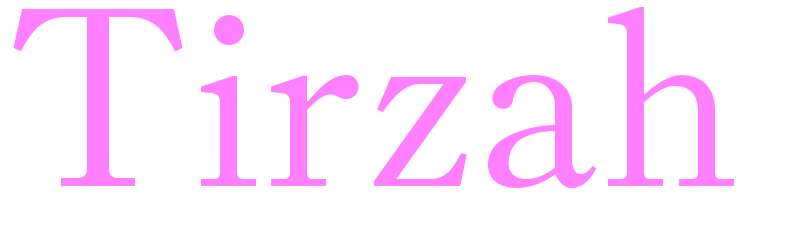 Tirzah - girls name