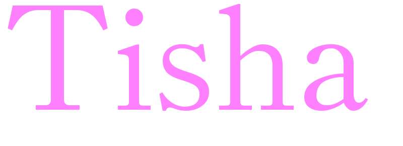 Tisha - girls name