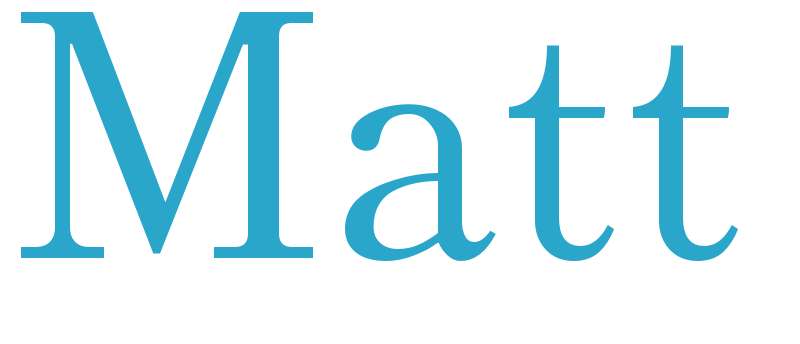 Matt - boys name