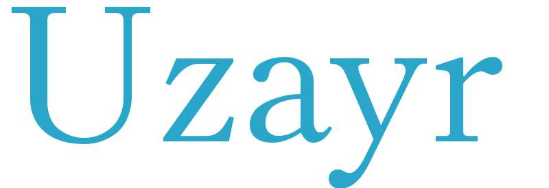 Uzayr - boys name