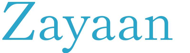 Zayaan - boys name