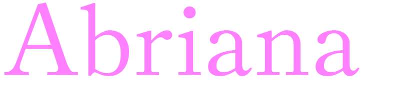 Abriana - girls name