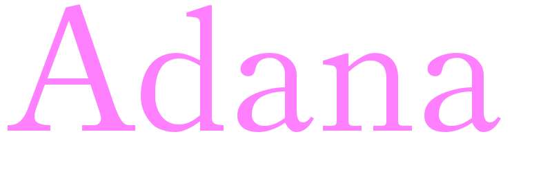 Adana - girls name