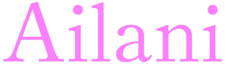 Ailani - girls name