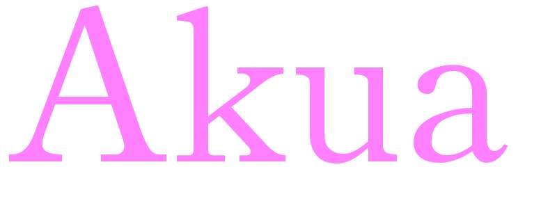 Akua - girls name