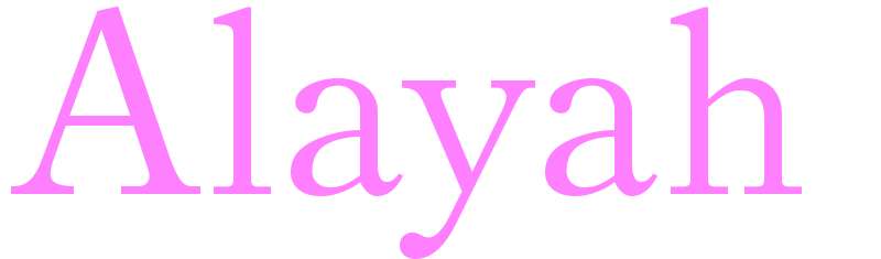 Alayah - girls name