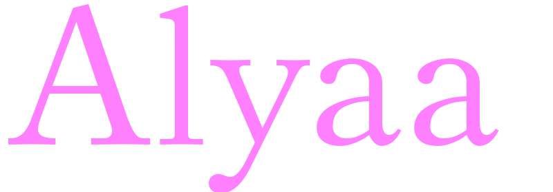 Alyaa - girls name