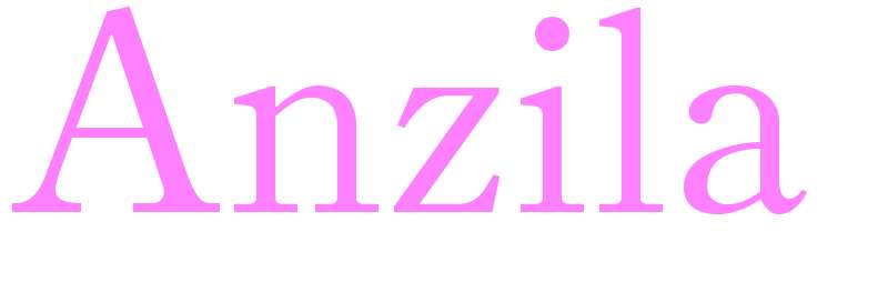 Anzila - girls name