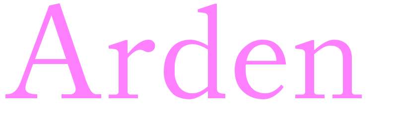Arden - girls name