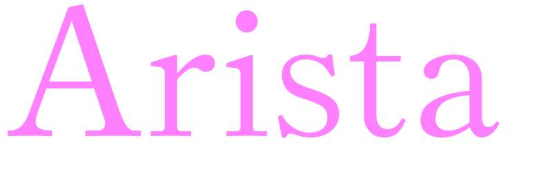 Arista - girls name
