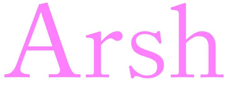 Arsh - girls name