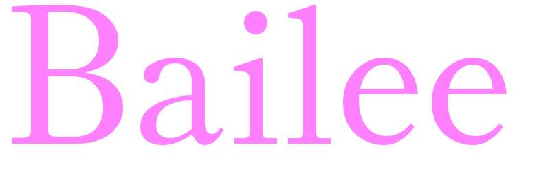 Bailee - girls name