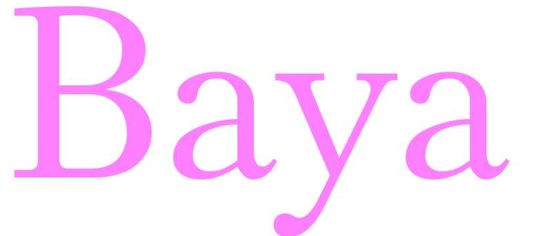 Baya - girls name