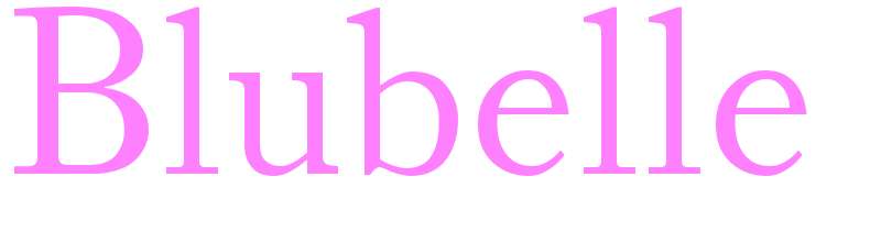 Blubelle - girls name