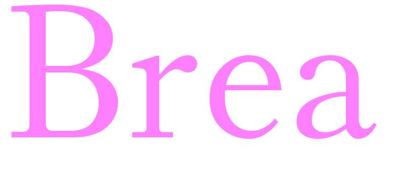 Brea - girls name