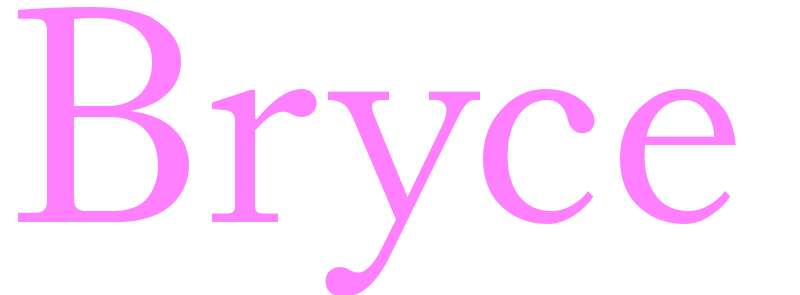 Bryce - girls name