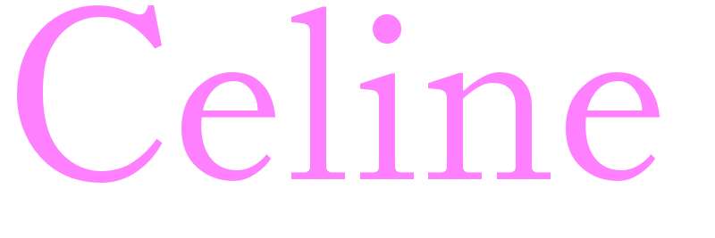 Celine - girls name