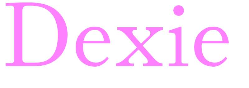 Dexie - girls name