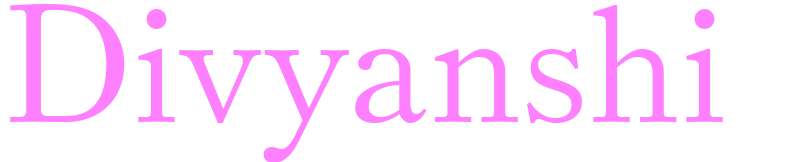 Divyanshi - girls name