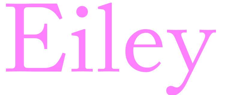 Eiley - girls name