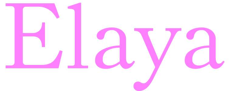 Elaya - girls name