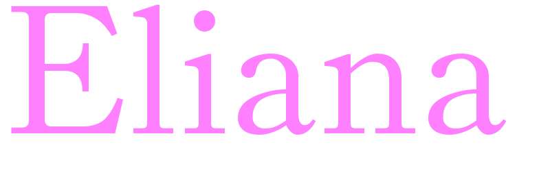 Eliana - girls name