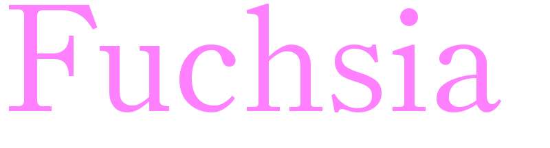 Fuchsia - girls name