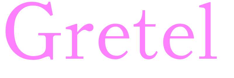 Gretel - girls name