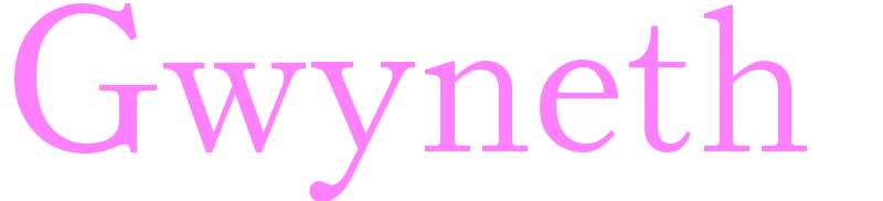 Gwyneth - girls name