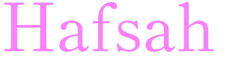 Hafsah Name For Girls UK Baby Names