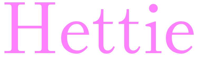 Hettie - girls name