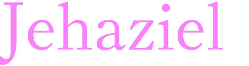 Jehaziel - girls name