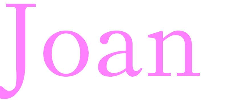 Joan - girls name