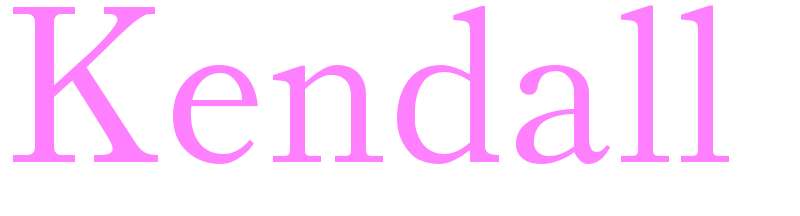 Kendall - girls name
