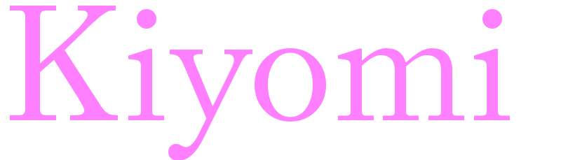 Kiyomi - girls name
