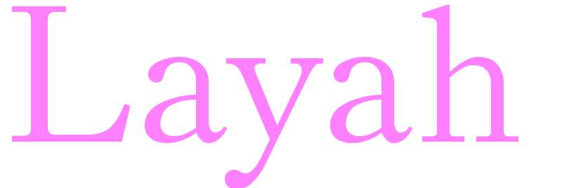 Layah - girls name