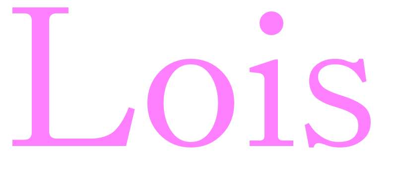 Lois - girls name