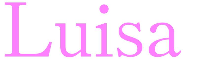 Luisa - girls name