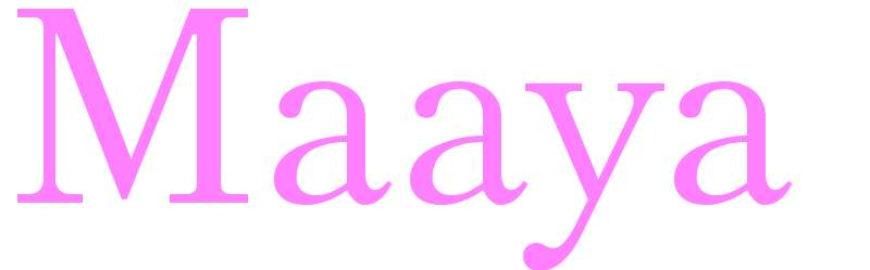 Maaya - girls name