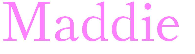 Maddie - girls name