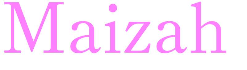 Maizah - girls name